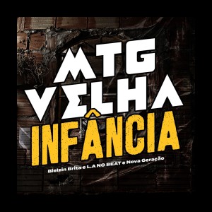 收聽L.A NO BEAT的MTG Velha Infância歌詞歌曲