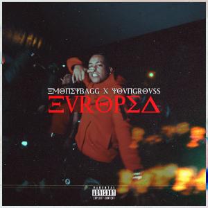 Emoneybagg的專輯Europea (feat. Young Rouss) [Explicit]