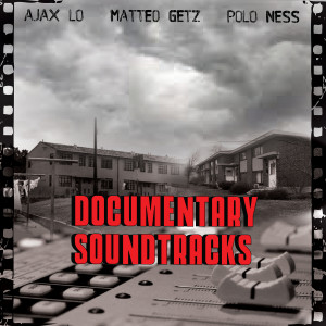 Listen to Documentary Soundtracks (Explicit) song with lyrics from Ajax Lo