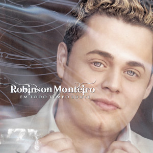 Listen to Vivendo Pela Fé song with lyrics from Robinson Monteiro
