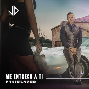 收听Jaycob Duque的Me Entrego a Ti歌词歌曲