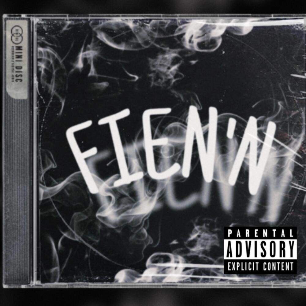 FIEN’N (Explicit)