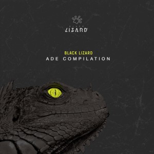 Album Black Lizard ADE Compilation from 