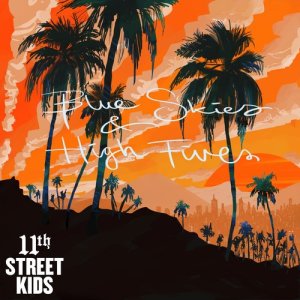 收聽11th Street Kids的Horns歌詞歌曲