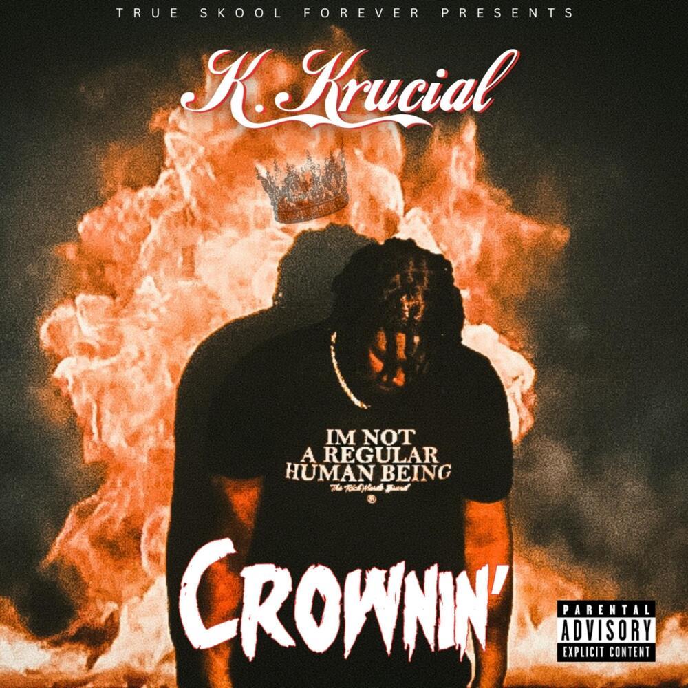 Crownin’ (Explicit)