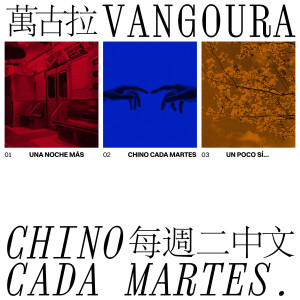Album CHINO CADA MARTES from vangoura