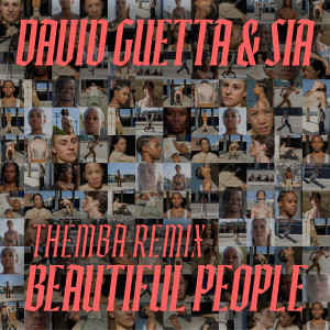 David Guetta的專輯Beautiful People (THEMBA Remix)