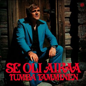 อัลบัม Se oli aikaa ศิลปิน Tumba Tamminen