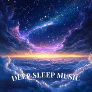 Album Soothing Sleep Tracks by Deep Sleep Music for Peaceful Dreams from Deep Sleep Music