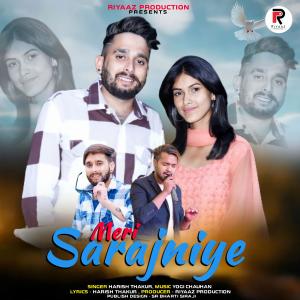 MERI SARAJNIYE dari Harish Thakur