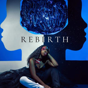 ดาวน์โหลดและฟังเพลง REBIRTH (feat. Pastor Tim Findley Jr. & Jason Clayborn & The Atmosphere Changers) พร้อมเนื้อเพลงจาก Chanson Calhoun