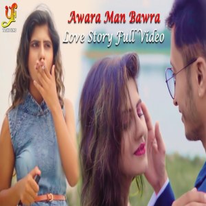Album Awara Man Bawra oleh Ajeet Srivastava
