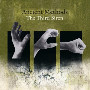 อัลบัม The Third Siren ศิลปิน Ancient Methods