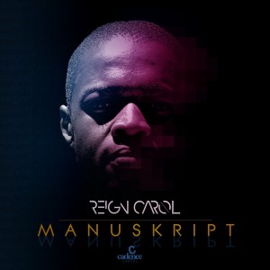 Reign Carol的專輯Manuskript
