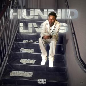 收聽Lil Muk的Hunned Lives (Explicit)歌詞歌曲