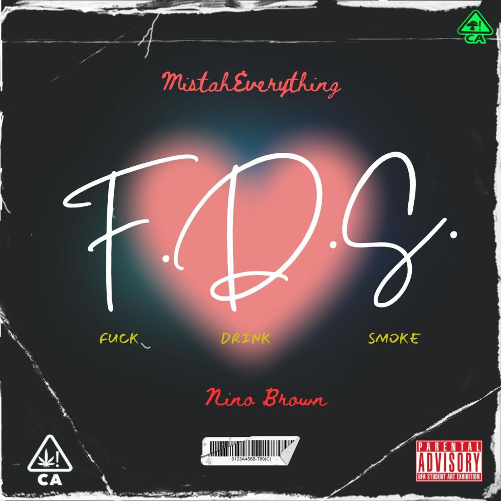 F.D.S. (feat. Nino Brown) (Explicit)