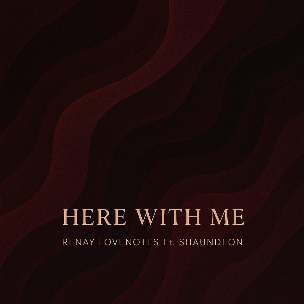 HERE WITH ME (feat. Shaundeon)