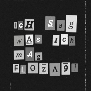 Album Ich Sag Was Ich Mag (Explicit) from 