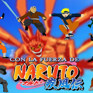Dengarkan lagu Con La Fuerza De Naruto nyanyian Nfasis dengan lirik