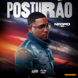 ดาวน์โหลดและฟังเพลง Mc Negrosim - Posturão (Prod. KroosnoBeat) (Explicit) พร้อมเนื้อเพลงจาก Eu Sou o Rio
