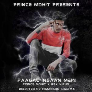 Listen to Paagal Insaan Main song with lyrics from Rex Virus