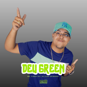 Mc Tiago VS的專輯Deu Green (Explicit)