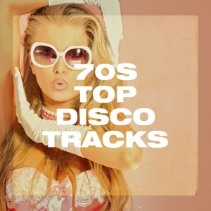 Album 70S Top Disco Tracks from Various Artists