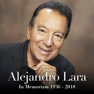 Album Alejandro Lara In Memoriam 1936 -2018 from Various