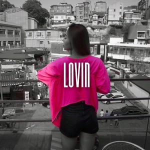 收聽세이 (Sei)的LOVIN歌詞歌曲