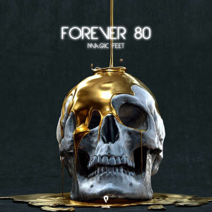 Listen to Magic Feet (Extended Mix) song with lyrics from Forever 80