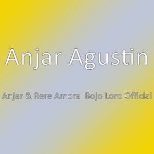Dengarkan Anjar & Rere Amora  Bojo Loro Official lagu dari Anjar Agustin dengan lirik