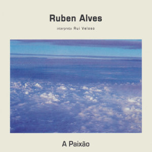 Album A paixão oleh Ruben Alves