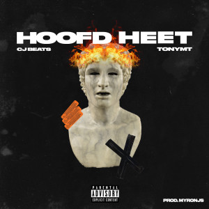 ดาวน์โหลดและฟังเพลง Hoofd Heet พร้อมเนื้อเพลงจาก CJ Beats