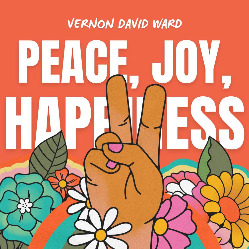 Peace Joy Happiness