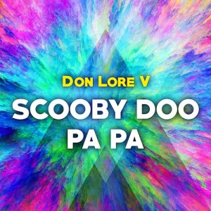 Scooby Doo Pa Pa dari Don Lore V