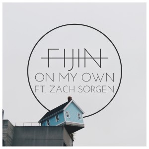 ดาวน์โหลดและฟังเพลง On My Own พร้อมเนื้อเพลงจาก Fijin