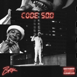 Album Code 500 (Explicit) from BRK