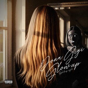 Album Dona Gigi Glow Up (Explicit) from 