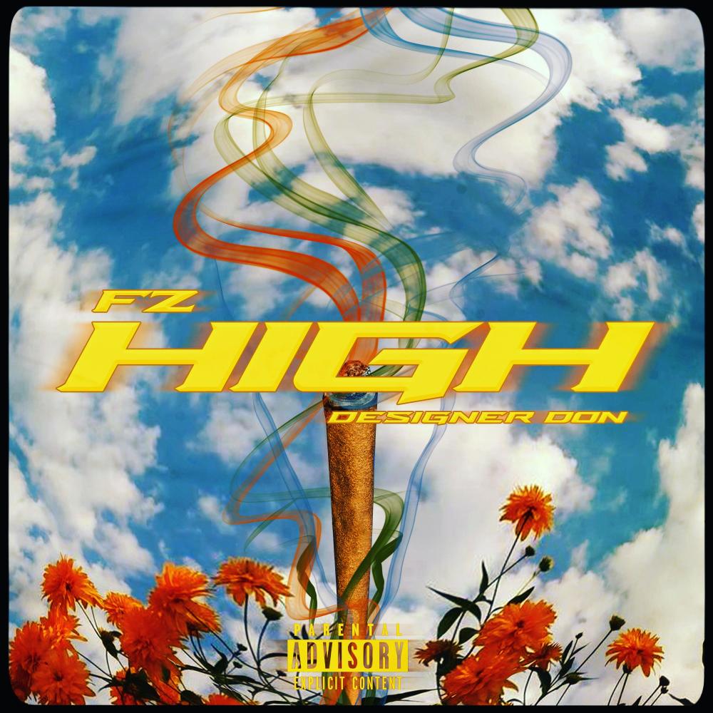 High (feat. Designer Don)