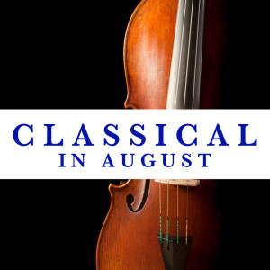 Classical In August