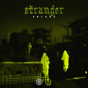 Album Stranger from 9BLADE