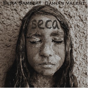 Elma Sambeat的專輯Seca