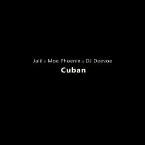 อัลบัม Cuban (Explicit) ศิลปิน Moe Phoenix