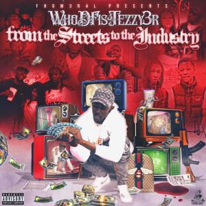 WhoDFisTeezy3r的專輯J.O Chief Diss Track (Explicit)