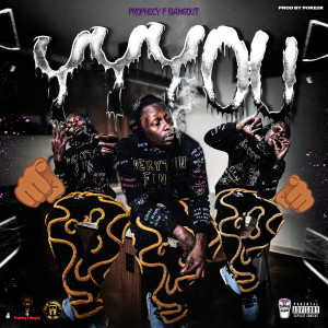 Prophecy F. Bangout的專輯YYYOU (Explicit)