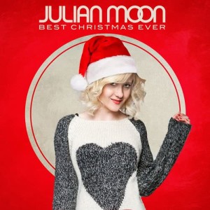 ดาวน์โหลดและฟังเพลง Best Christmas Ever (Single Version) พร้อมเนื้อเพลงจาก Julian Moon