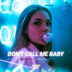 Album Don't Call Me Baby from Manu Di Noto