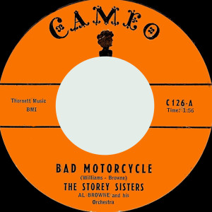 Listen to Bad Motorcycle song with lyrics from The Storey Sisters