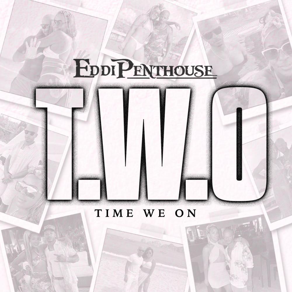 T.W.O (Time We On) (feat. KYE KASZETT) (Explicit)