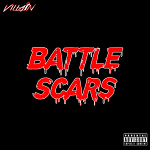 Listen to Battle Scars (Explicit) song with lyrics from McClellan